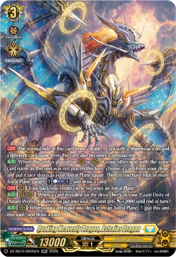 Quaking Heavenly Dragon, Astraios Dragon