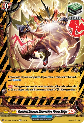 Hundred Demons Destructive Power Raiga