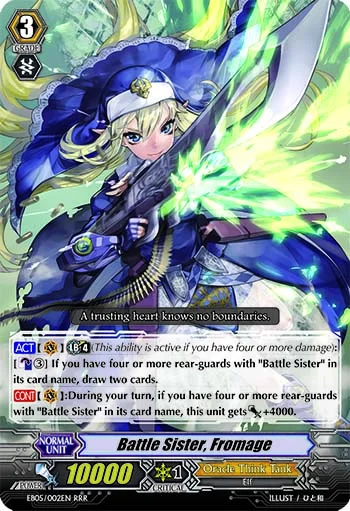Battle Sister, Fromage