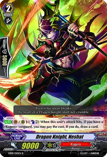Dragon Knight, Neshat