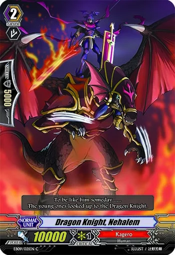 Dragon Knight, Nehalem