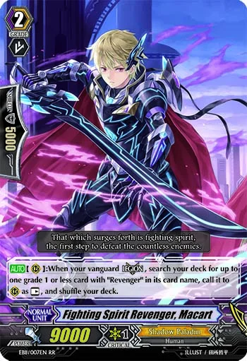 Fighting Spirit Revenger, Macart