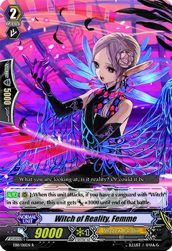 Witch of Reality, Femme