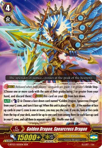 Golden Dragon, Spearcross Dragon