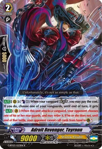 Adroit Revenger, Teyrnon
