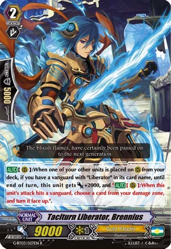 Taciturn Liberator, Brennius