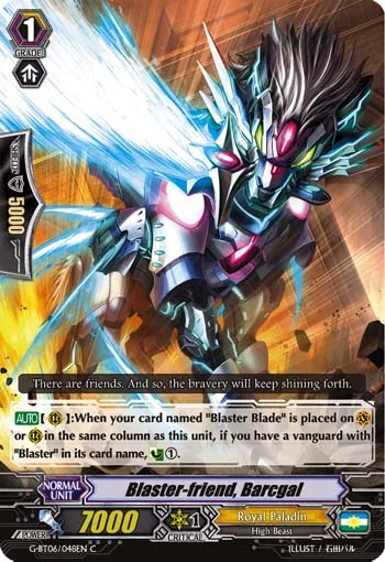 Blaster-friend, Barcgal