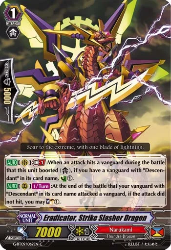 Eradicator, Strike Slasher Dragon