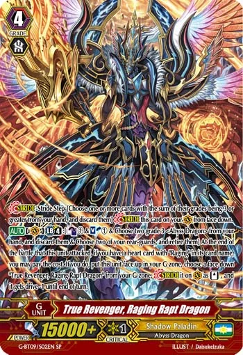 True Revenger, Raging Rapt Dragon