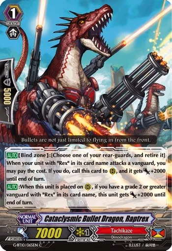 Cataclysmic Bullet Dragon, Raptrex