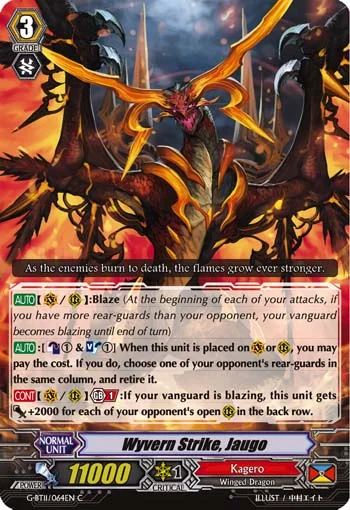 Wyvern Strike, Jaugo