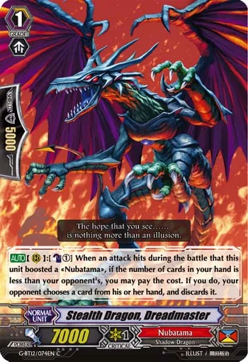 Stealth Dragon, Dreadmaster