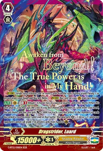 Dragstrider, Luard