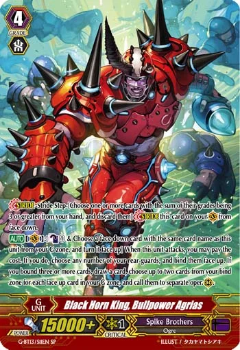 Black Horn King, Bullpower Agrias
