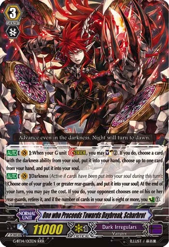 One who Proceeds Towards Daybreak, Scharhrot