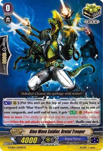Blue Wave Soldier, Brutal Trooper