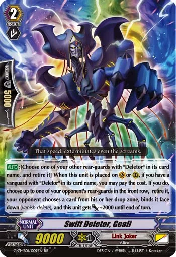Swift Deletor, Geali