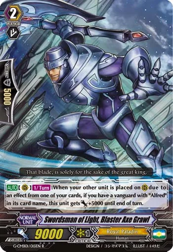 Swordsman of Light, Blaster Axe Grawl