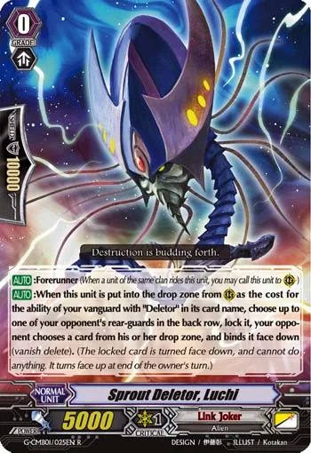 Sprout Deletor, Luchi