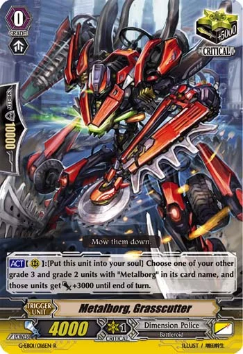 Metalborg, Grasscutter