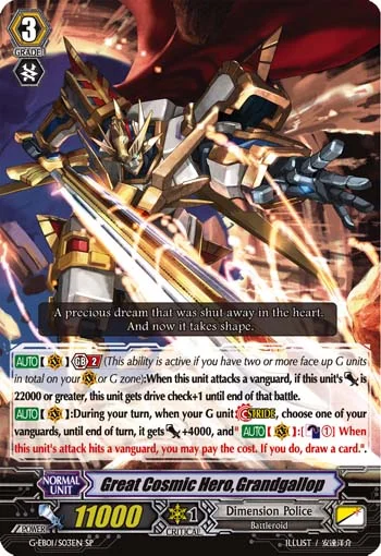 Great Cosmic Hero, Grandgallop