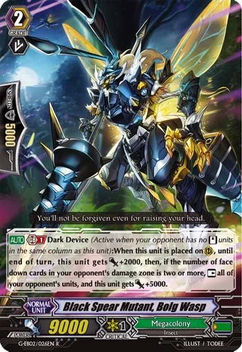 Black Spear Mutant, Bolg Wasp