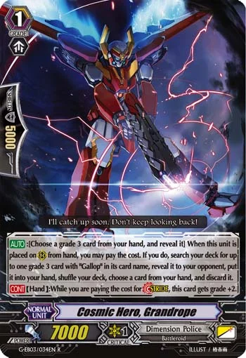 Cosmic Hero, Grandrope