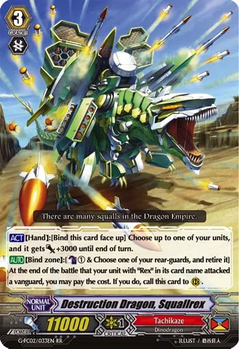 Destruction Dragon, Squallrex