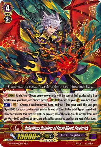 Rebellious Retainer of Fresh Blood, Frederick
