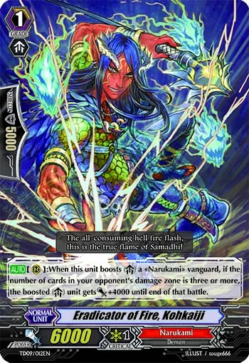 Eradicator of Fire, Kohkaiji