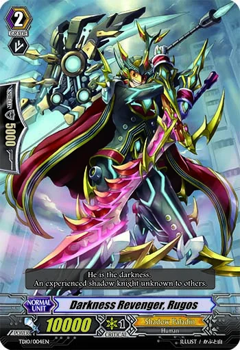 Darkness Revenger, Rugos