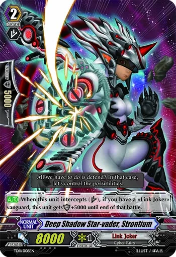 Deep Shadow Star-vader, Strontium