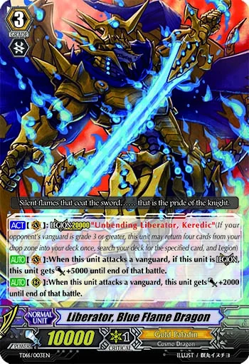 Liberator, Blue Flame Dragon