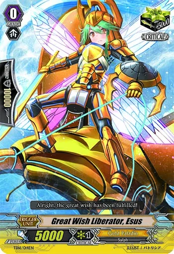 Great Wish Liberator, Esus
