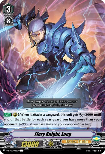Fiery Knight, Loeg