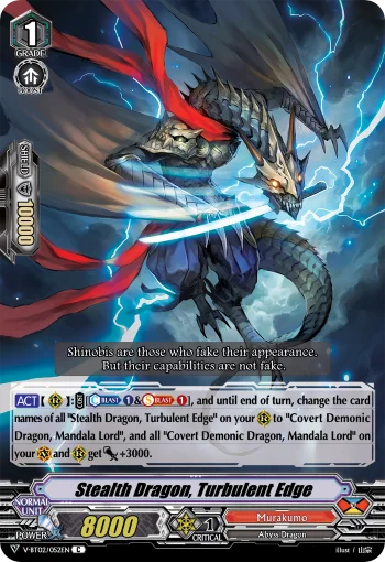 Stealth Dragon, Turbulent Edge