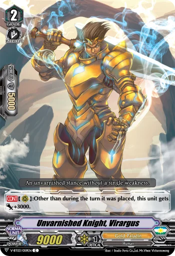 Unvarnished Knight, Virargus