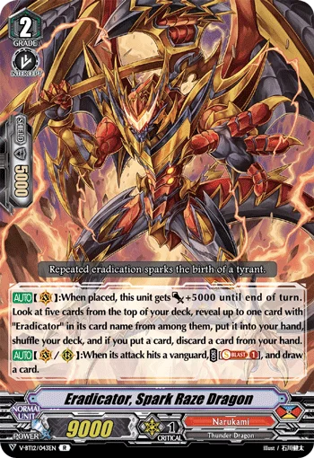 Eradicator, Spark Raze Dragon
