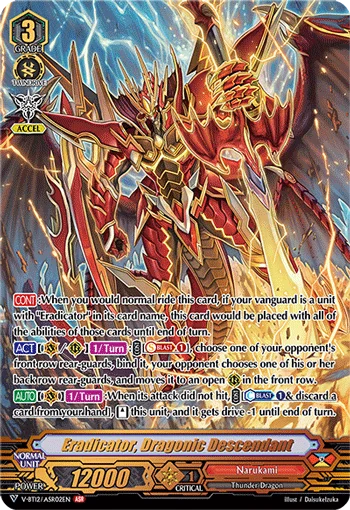 Eradicator, Dragonic Descendant