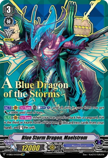 Blue Storm Dragon, Maelstrom