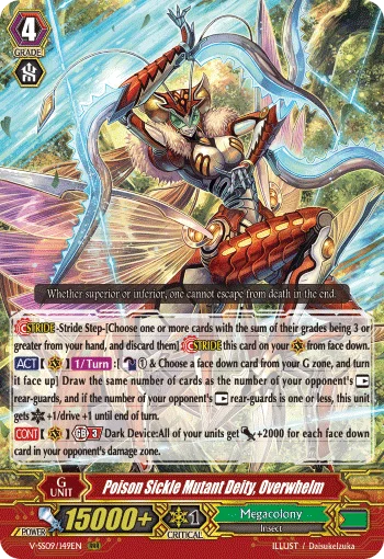 Poison Sickle Mutant Deity, Overwhelm