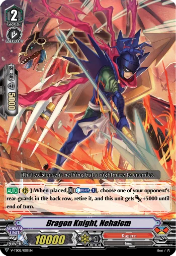Dragon Knight, Nehalem