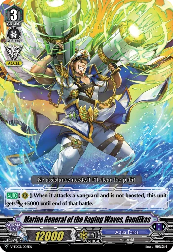 Marine General of the Raging Waves, Gondikas