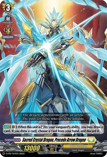 Sacred Crystal Dragon, Precede Arrow Dragon