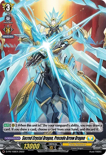 Sacred Crystal Dragon, Precede Arrow Dragon