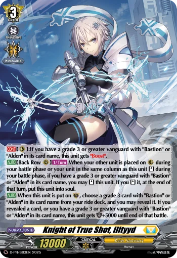 Knight of True Shot, Illtyyd