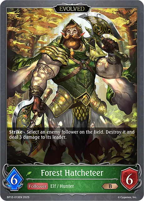 Forest Hatcheteer (Evolved)