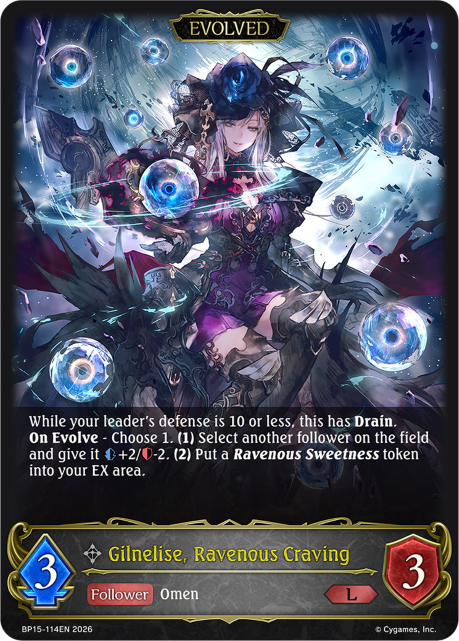 Gilnelise, Ravenous Craving (Evolved)